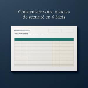 Kit Fonds d&rsquo;Urgence — Plan 6 Mois (calculateur + trackers + 12 stratégies)
