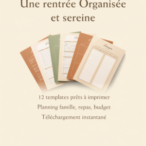 Pack Rentrée Organisée — 12 Templates Famille (PDF)