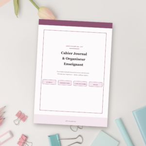 Cahier Journal & Organiseur Enseignant 2026-2027 à Imprimer — Classeur Complet (PDF A4)
