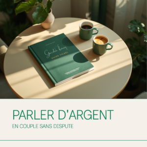 Parler d&rsquo;Argent en Couple Sans Dispute — Guide Gratuit à Télécharger (PDF)