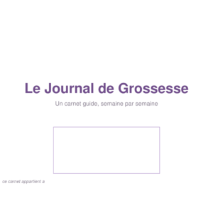 Journal de Grossesse Imprimable — Carnet Semaine par Semaine