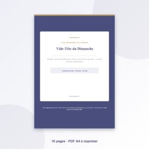 Accueil Vide-Tête du Dimanche à Imprimer — 20 Minutes par Semaine pour Sortir Tout Ce Qui Traîne dans la Tête